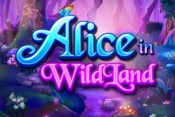 Alice in WildLand