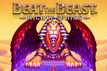 Beat the Beast Mighty Sphinx