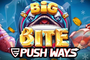 Big Bite Push Ways