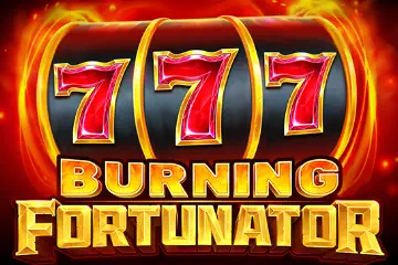 Burning Fortunator