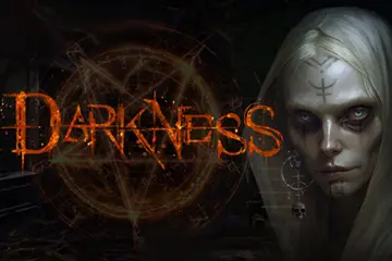 Darkness