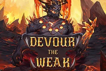 Devour the Weak