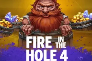 Fire in the Hole 4