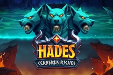 Hades Cerberus Riches