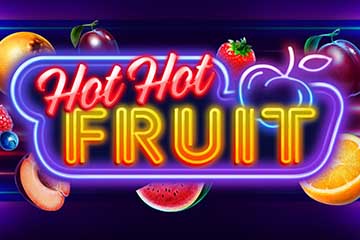 Hot Hot Fruit