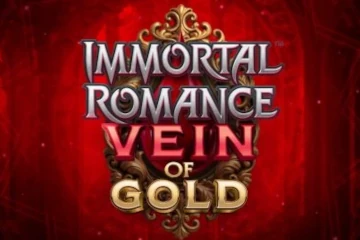 Immortal Romance Vein of Gold