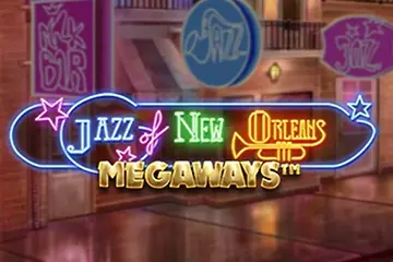 Jazz of New Orleans Megaways