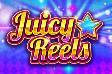 Juicy Reels