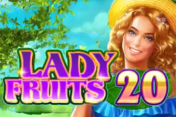 Lady Fruits 20