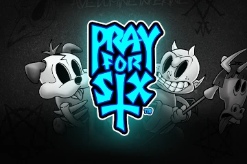 Pray for Six