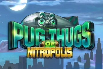 Pug Thugs of Nitropolis