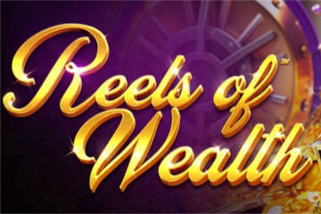 Reels of Wealth