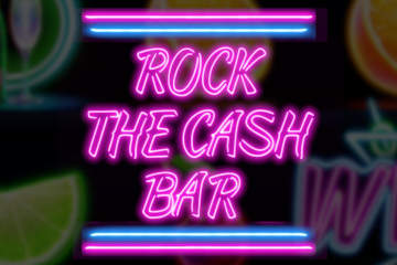 Rock the Cash Bar