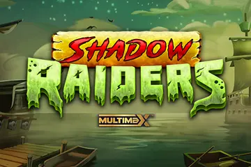 Shadow Raiders Multimax