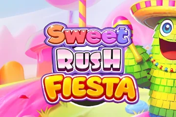 Sweet Rush Fiesta