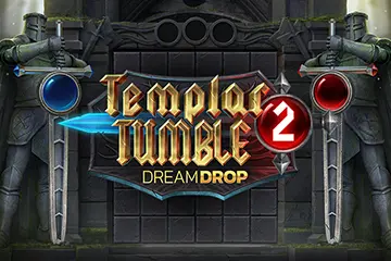 Templar Tumble 2 Dream Drop