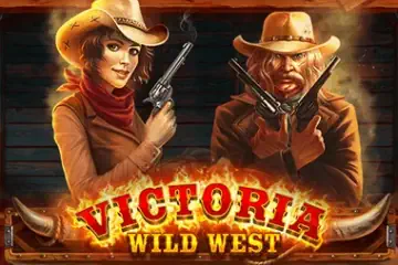 Victoria Wild West