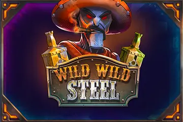 Wild Wild Steel